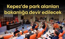 Kepez Belediye meclisi toplanıyor! Park alanları 25 yıllığına bakanlığa devir edilecek