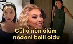 Ölümüyle tüm Türkiye'yi yasa boğan şarkıcı Güllü'nün ölüm nedeni belli oldu