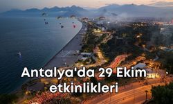 Antalya'da 29 Ekim Cumhuriyet Bayramı coşkusu yaşanacak! Candan Erçetin  söyleyecek Solo Türk büyüleyecek