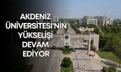 Akdeniz Üniversitesi'nin yükselişi devam ediyor
