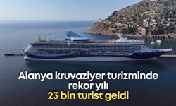 Alanya kruvaziyer turizminde rekor yılı: 23 bin turist geldi