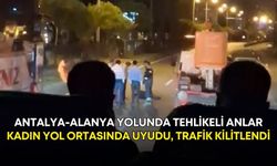 Antalya-Alanya yolunda tehlikeli anlar: Kadın yol ortasında uyudu, trafik kilitlendi