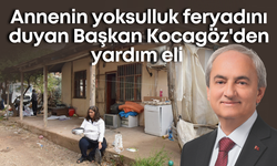Annenin yoksulluk feryadını duyan Başkan Kocagöz'den yardım eli