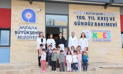 Antalya'da 100. Yıl Kreşi açıldı! Velilerden talep yoğun