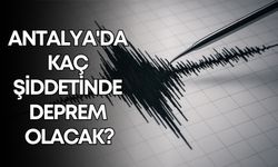Akdeniz’deki peş peşe depremlerin ardından uzman açıkladı: Antalya'da kaç şiddetinde deprem olacak?