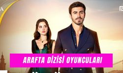 Arafta Dizisi Oyuncuları: Başrolde Kimler Var?