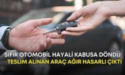 Sıfır otomobil hayali kabusa döndü! Teslim alınan araç ağır hasarlı çıktı
