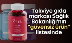 Takviye gıda markası Sağlık Bakanlığı'nın "güvensiz ürün" listesinde