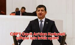 CHP'li Cavit Arı'dan Korkuteli çiftçisi için kritik uyarı!