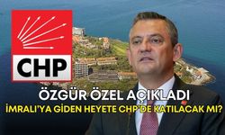 İmralı’ya giden heyete CHP’de katılacak mı? Özgür Özel açıkladı