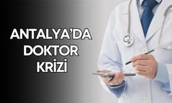 Antalya’da doktor krizi! Muratpaşa Mahallesi ayakta
