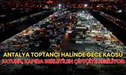 Antalya Toptancı Halinde gece kaosu: Fatura, kapıda bekletilen çiftçiye kesiliyor
