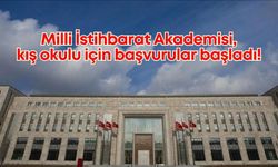 Milli İstihbarat Akademisi, kış okulu için başvurular başladı!