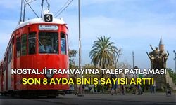 Nostalji Tramvayı’na talep patlaması! Son 8 ayda biniş sayısı arttı