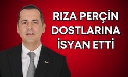 Antalyaspor Başkanı Rıza Perçin dostlarına isyan etti!