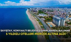 Sayıştay, Konyaaltı Belediyesi sınırlarında bulunan 5 yıldızlı otelleri mercek altına aldı