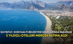 Sayıştay, Konyaaltı Belediyesi sınırlarında bulunan 5 yıldızlı otelleri mercek altına aldı