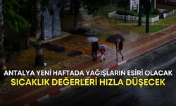 Antalya yeni haftada yağışların esiri olacak! Sıcaklık değerleri hızla düşecek