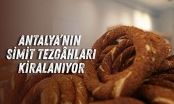 Antalya’nın simit tezgâhları kiralanıyor