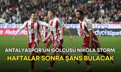 Antalyaspor’un golcüsü Nikola Storm haftalar sonra şans bulacak