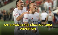 Antalyaspor’da Nikola Storm aranıyor!