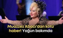 Muazzez Abacı'dan kötü haber! Yoğun bakımda