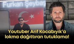Youtuber Arif Kocabıyık’a lokma dağıttıran tutuklama!