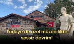 Türkiye’de özel müzecilikte sessiz devrim!