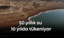 50 yıllık su 10 yılda tükeniyor: Burdur Gölü büyük tehlikede