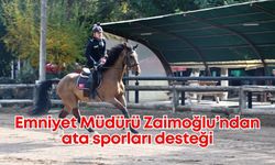 Emniyet Müdürü Zaimoğlu'ndan gençlere ata sporları desteği