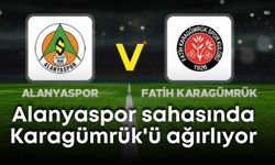 Alanyaspor sahasında Karagümrük'ü ağırlıyor: İşte ilk 11'ler
