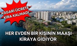 Antalya’da tarihi barınma krizi! Asgari ücrete kira kalmadı