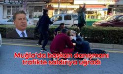 Muğla Büyükşehir Belediye Başkanı Danışmanı trafikte saldırıya uğradı: 4 gözaltı