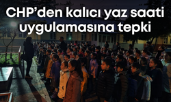 CHP’den kalıcı yaz saati uygulamasına tepki: “Bu düzen değişsin”