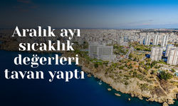 Depremlerle sarsılan Antalya’da sıcaklık rekoru!