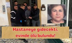 Antalya'da şüpheli vaka: Hastaneye gidecekti, evinde ölü bulundu!