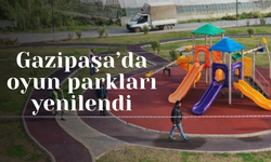 Gazipaşa’da oyun parkları yenilendi