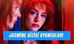 Jasmine Dizisi Oyuncuları: Asena Keskinci’nin Dizisi Nerede Çekildi?