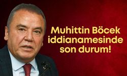 Muhittin Böcek iddianamesinde son durum!