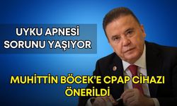 Uyku apnesi sorunu yaşayan Muhittin Böcek’e Cpap cihazı önerildi