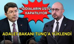İYİ Partili Uğur Poyraz Adalet Bakanı Tunç’a yüklendi