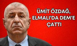 Ümit Özdağ, Elmalı'da DEM'e çattı