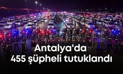 Narkokapan operasyonunda 455 tutuklama