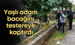 Antalya'da yaşlı adam bacağını testereye kaptırdı