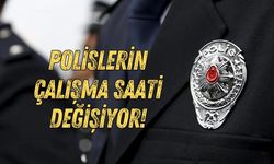 Polislerin çalışma saati değişiyor! 12/36 sistemi için tarih açıklandı
