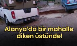 Alanya’da obruklar korkulu rüyaları oldu!