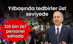 Yılbaşında tedbirler üst seviyede