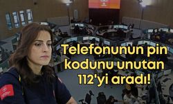 Telefonunun pin kodunu unutan 112'yi aradı!
