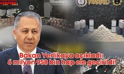 Emniyet Teşkilatı'ndan zehir tacirlerine büyük darbe: 6 milyon 958 bin hap ele geçirildi!