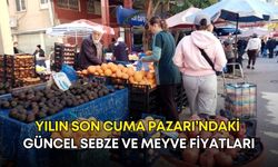 Yılın son Cuma Pazarı’ndaki güncel sebze ve meyve fiyatları